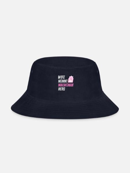Wife Mommy Mailwoman Hero Funny Postwoman Mail - Bucket Hat - navy