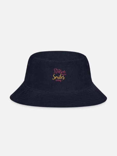 DESIGNBe The Reason Someone Smiles Today happiness - Bucket Hat - navy