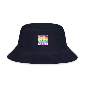 i chose 2B gay like u chose 2B STUPID -LGBT LGBTQ+ - Bucket Hat - navy - Front