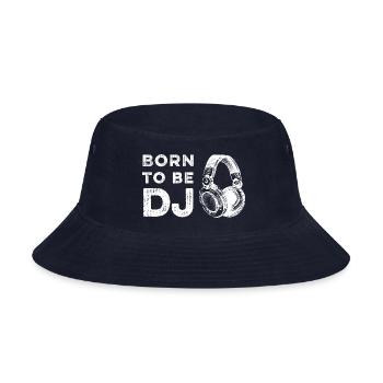 Being born to DJ - Born to be a DJ - Bucket Hat - navy - Front