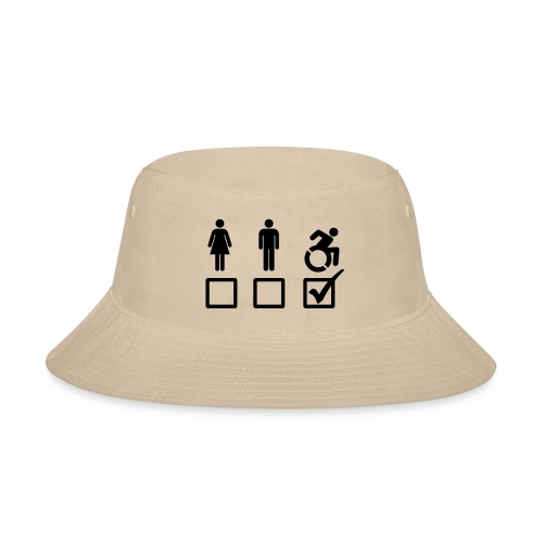 A wheelchair user is also suitable - Bucket Hat