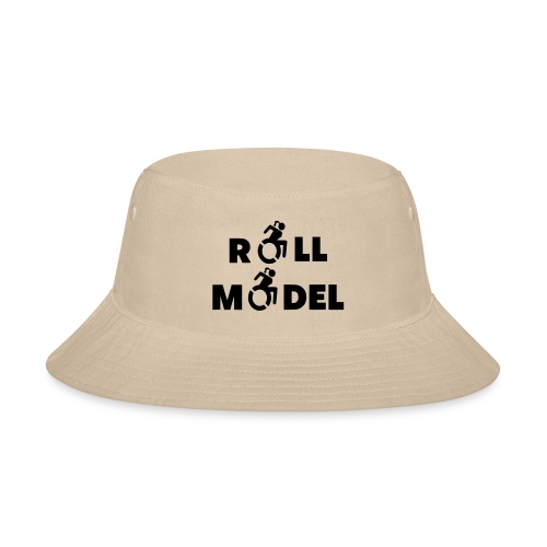 As a lady in a wheelchair i am a roll model - Bucket Hat