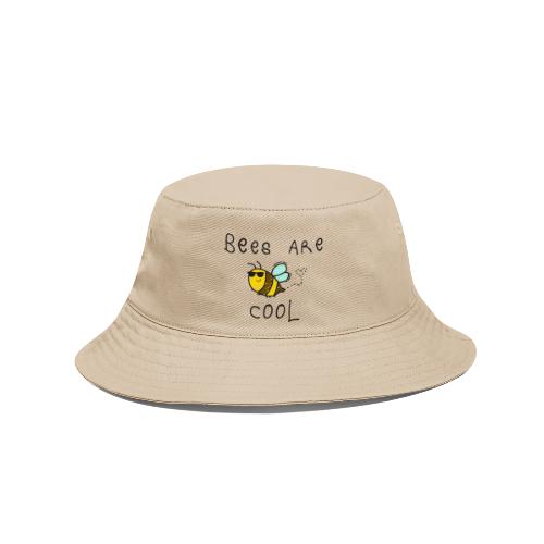 Bees Are Cool - Hand Sketch - Bucket Hat