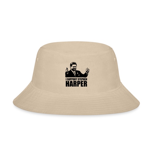 I Support Stephen Harper - Bucket Hat