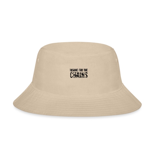 Insane For the Chains Disc Golf Black Print - Bucket Hat