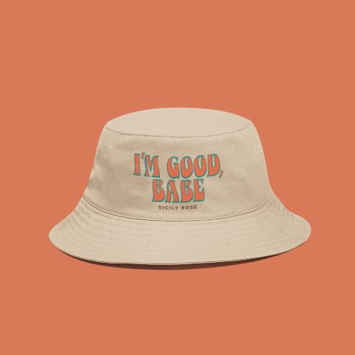 I'm Good, Babe - Orange - Bucket Hat