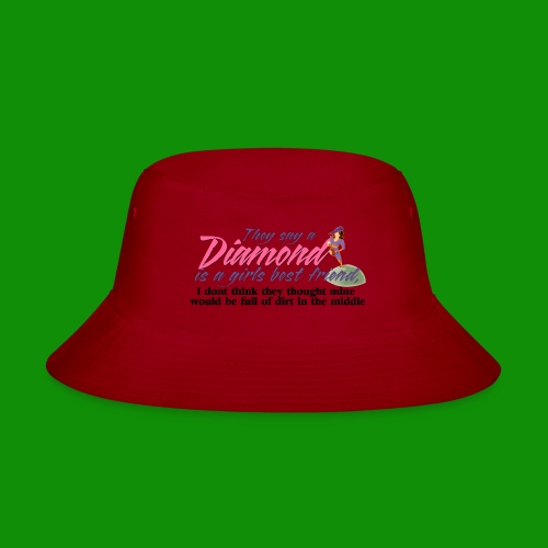 Softball Diamond is a girls Best Friend - Bucket Hat