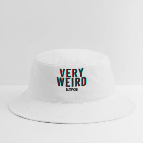 VERY WEIRD - Bucket Hat