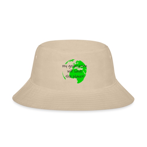My Generation Will Save The Planet - Bucket Hat