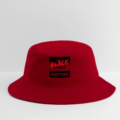 All Black Lives Matter - Bucket Hat
