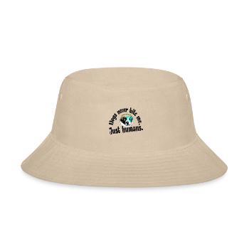 Dogs never bite me. Just humans. - Bucket Hat - cream - Front