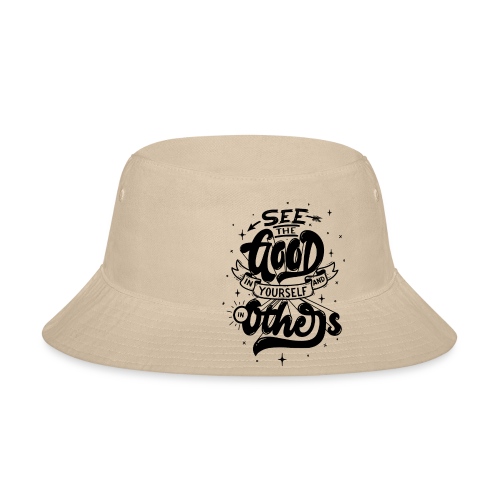 See the good - Bucket Hat