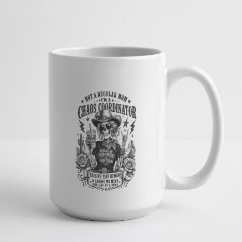 Chaos Coordinator Mom Skeleton Cowgirl - Coffee/Tea Mug 15 oz