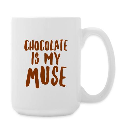 Chocolate is My Inspiration - Coffee/Tea Mug 15 oz