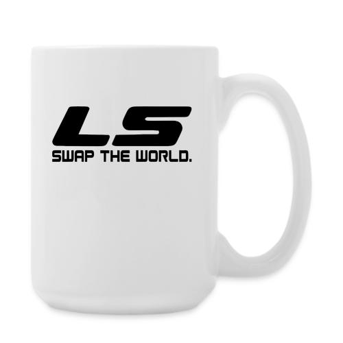 LS Swap The WORLD (Back and Front) - Coffee/Tea Mug 15 oz
