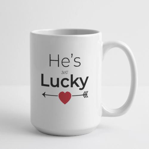 Valentines Day Mug for Him - Coffee/Tea Mug 15 oz