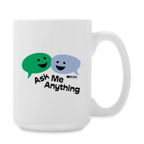 RUSA - Ask Me Anything - Coffee/Tea Mug 15 oz