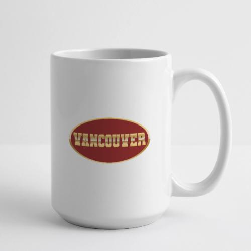Golden Vibes – Vancouver - Coffee/Tea Mug 15 oz