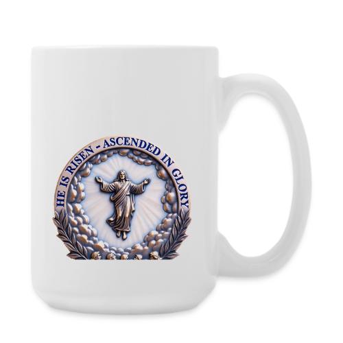 He Is Risen Ascended In Glory T Shirt, Gift - Coffee/Tea Mug 15 oz