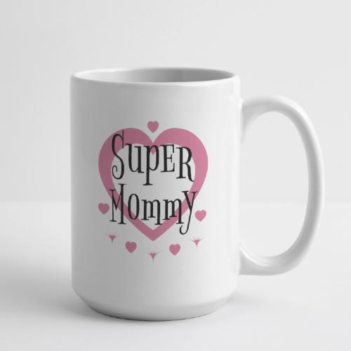 Empowered Super Mommy - Decor and Women's Wear - Coffee/Tea Mug 15 oz