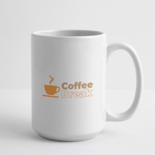 Coffee break - Coffee/Tea Mug 15 oz