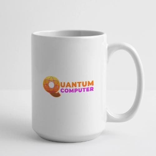 Quantum computer: Quantum Logic Unleashed - Coffee/Tea Mug 15 oz