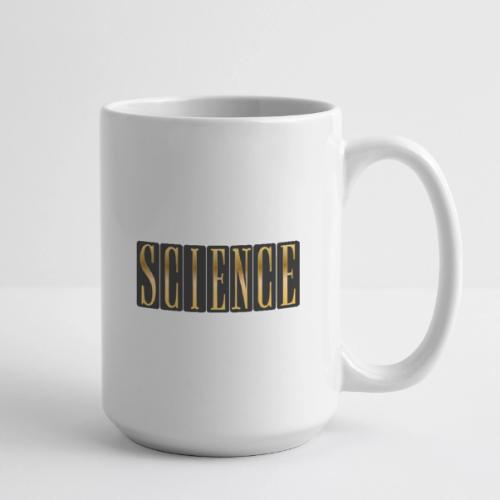 Science: Think. Test. Repeat. - Coffee/Tea Mug 15 oz