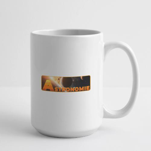 Astronomy - Coffee/Tea Mug 15 oz