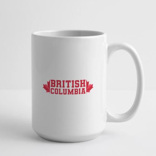 British Columbia with maple leaf - Coffee/Tea Mug 15 oz