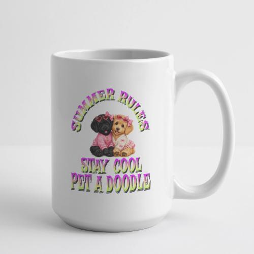 Summer Rules Stay Cool Pet A Doodle Cute Doodle - Coffee/Tea Mug 15 oz