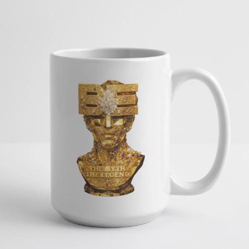 Be the Myth the Legend - Coffee/Tea Mug 15 oz