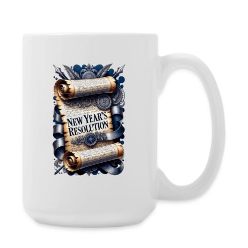 New Year's Resolution T-Shirt - Coffee/Tea Mug 15 oz
