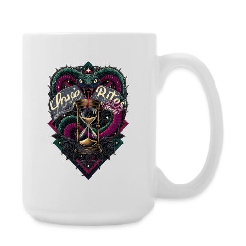 Love Bites (Literally) T-Shirt - Coffee/Tea Mug 15 oz