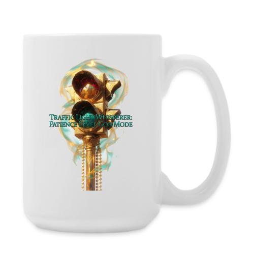 Traffic Light Whisperer T Shirt - Coffee/Tea Mug 15 oz