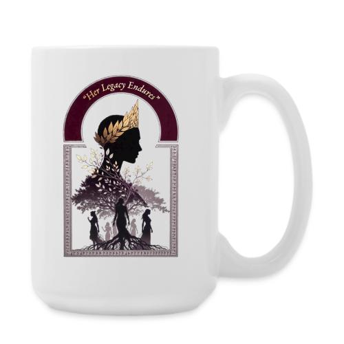 Women's Day Legacy T Shirt, Empowerment Gift 2026 - Coffee/Tea Mug 15 oz