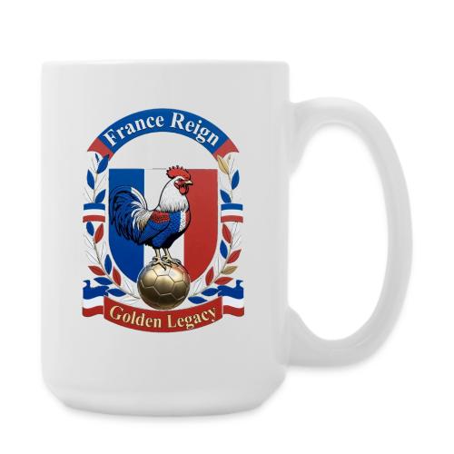 France Rooster Reign T-Shirt, Tricolore Pride Gift - Coffee/Tea Mug 15 oz