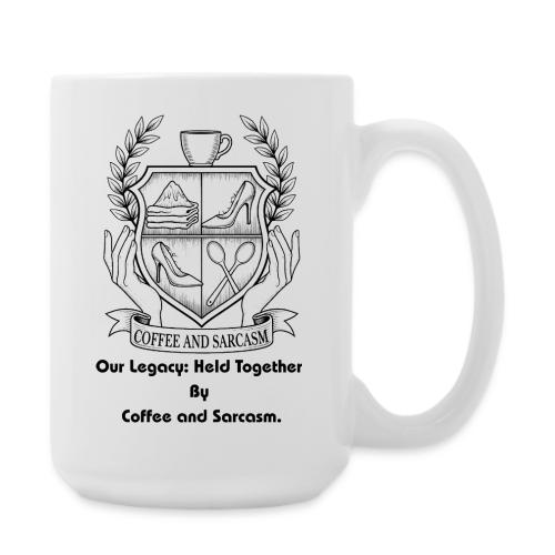 Sarcastic Mom T-Shirt, Mug - Coffee/Tea Mug 15 oz