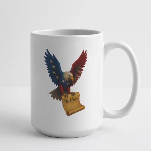 Bill of Rights Bald Eagle - Coffee/Tea Mug 15 oz