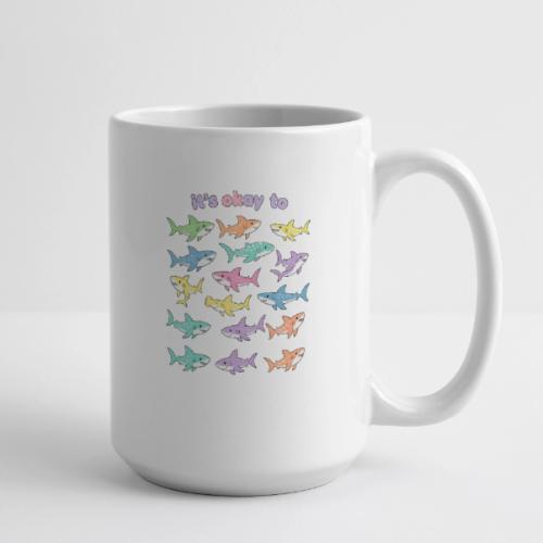 It’s Okay To – Cute Pastel Shark - Coffee/Tea Mug 15 oz