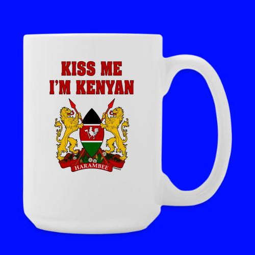 Kiss Me, I'm Kenyan - Coffee/Tea Mug 15 oz