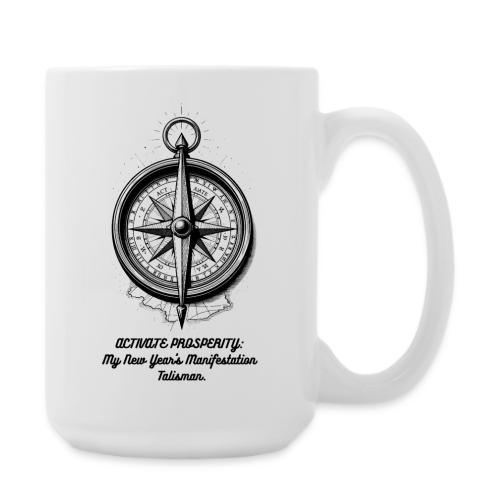 Activate Prosperity T-Shirt, Mug, & Leggings - Coffee/Tea Mug 15 oz