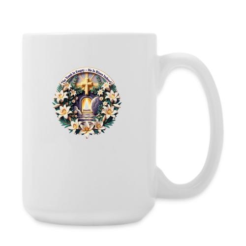 Easter The Tomb Is Empty T Shirt, Christian Gift - Coffee/Tea Mug 15 oz