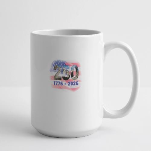 1776 - 2026 | 250 Years USA - Coffee/Tea Mug 15 oz