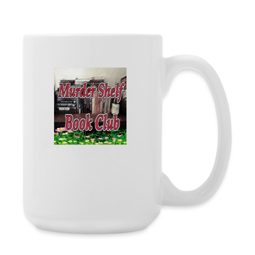 Warm Weather is here! - Coffee/Tea Mug 15 oz