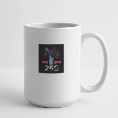 1776 - 2026 - 250 Years USA | Fireworks - Coffee/Tea Mug 15 oz