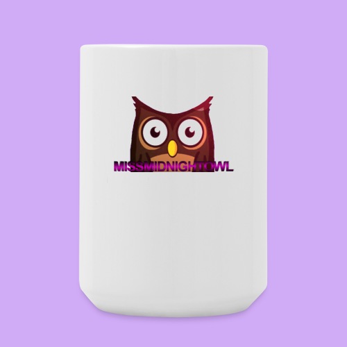 MissMidnightOwl Drink containers - Coffee/Tea Mug 15 oz