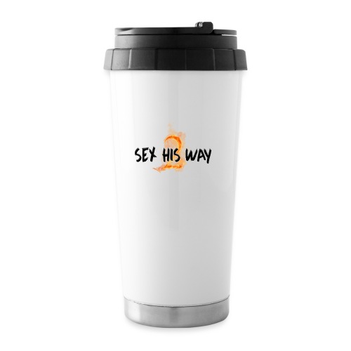 SEX HIS WAY 2 - Travel Mug