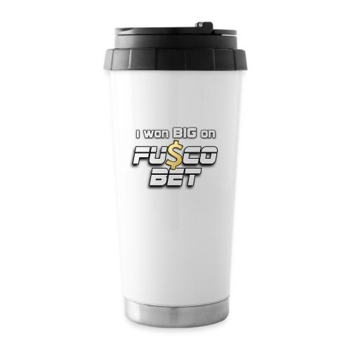 I WON BIG ON FUSCOBET - 16 oz Travel Mug