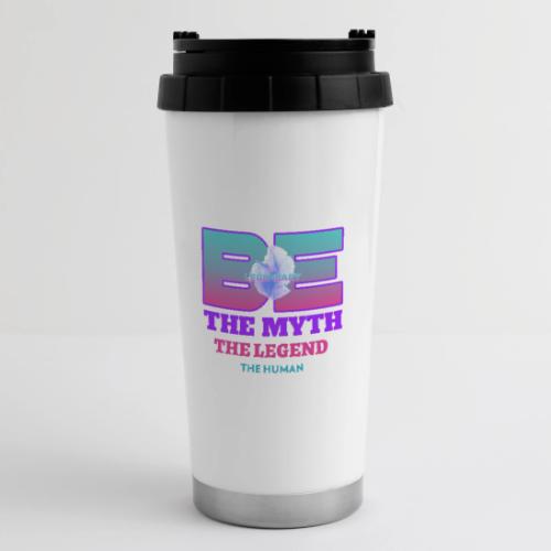 Be Legendary - 16 oz Travel Mug