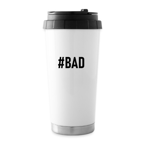 #BAD - Travel Mug